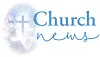 Graphic with a cross and the text 'Church News'.