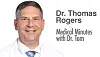 Portrait of Dr. Thomas Rogers next to the words “Medical Minutes with Dr. Tom.”