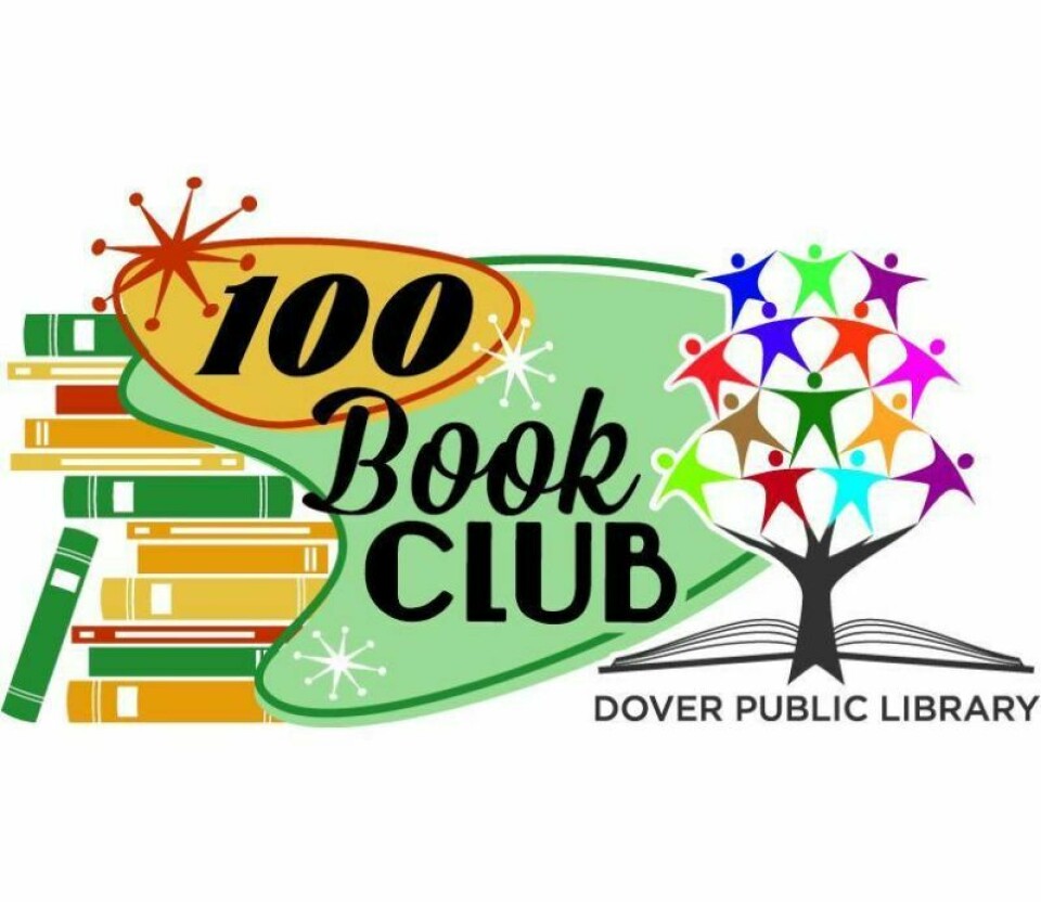 First started in 2014, The 100 Book Club has become a Dover Public Library tradition. Library challenges public to read 100 books